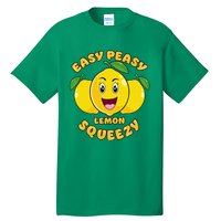 Easy Peasy Lemon Squeezy Summer Stand Lemonade Tall T-Shirt