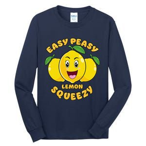 Easy Peasy Lemon Squeezy Summer Stand Lemonade Tall Long Sleeve T-Shirt