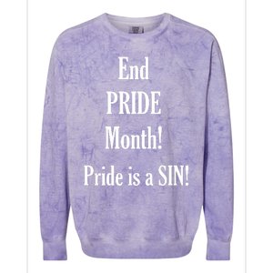 End Pride Month Pride Is A SIN Colorblast Crewneck Sweatshirt