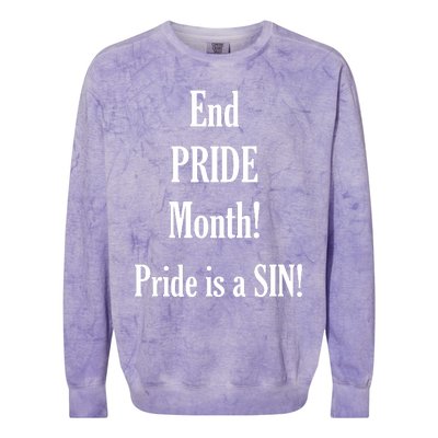 End Pride Month Pride Is A SIN Colorblast Crewneck Sweatshirt