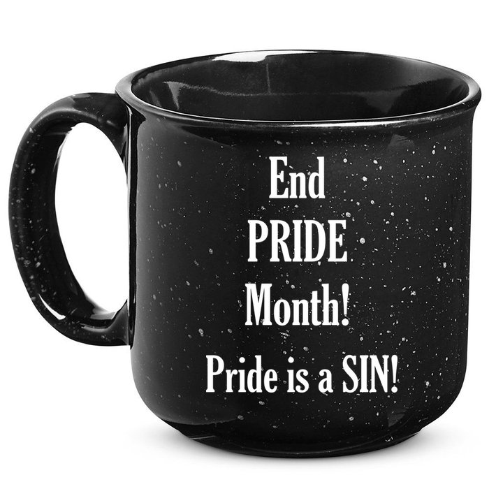 End Pride Month Pride Is A SIN 15oz Campfire Ceramic Mug
