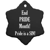 End Pride Month Pride Is A SIN Ceramic Star Ornament