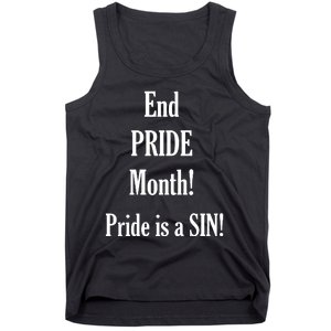 End Pride Month Pride Is A SIN Tank Top