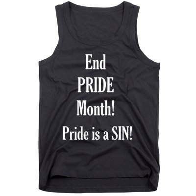 End Pride Month Pride Is A SIN Tank Top