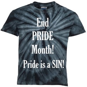 End Pride Month Pride Is A SIN Kids Tie-Dye T-Shirt