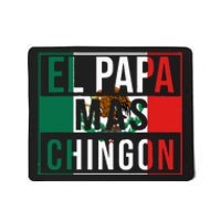 El Papa Mas Chingon Funny Best Mexican Dad Gift Mousepad