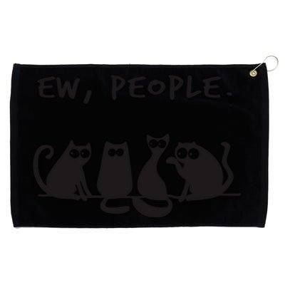 Ew People Meowy Cat Lovers Grommeted Golf Towel