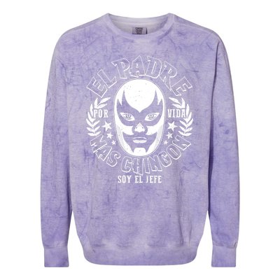 El Padre Mas Chingon Por Vida Soy El Jefe Luchador Mask Wrestler Colorblast Crewneck Sweatshirt