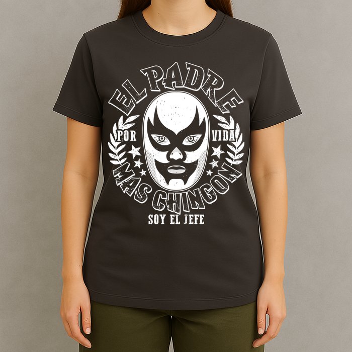 El Padre Mas Chingon Por Vida Soy El Jefe Luchador Mask Wrestler T-Shirt