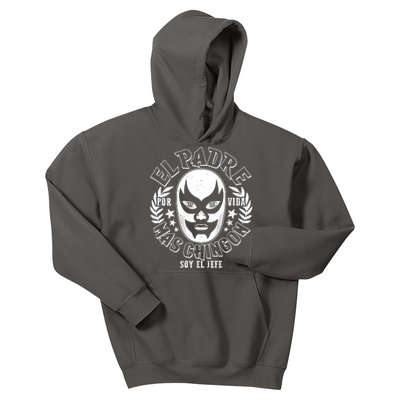 El Padre Mas Chingon Por Vida Soy El Jefe Luchador Mask Wrestler Kids Hoodie