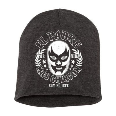 El Padre Mas Chingon Por Vida Soy El Jefe Luchador Mask Wrestler Short Acrylic Beanie