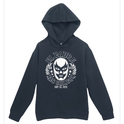 El Padre Mas Chingon Por Vida Soy El Jefe Luchador Mask Wrestler Urban Pullover Hoodie