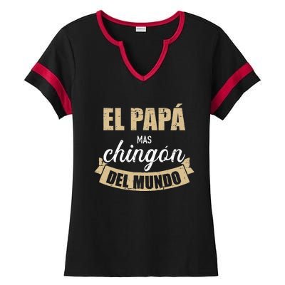 El Papá Mas Chingón Del Mundo Dia Del Padre Ladies Halftime Notch Neck Tee