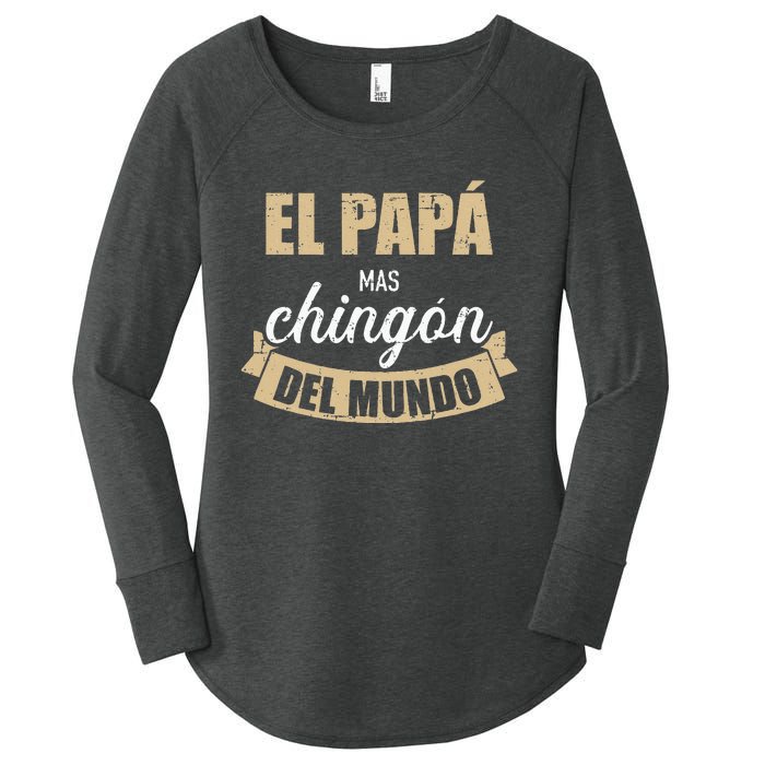 El Papá Mas Chingón Del Mundo Dia Del Padre Women's Perfect Tri Tunic Long Sleeve Shirt