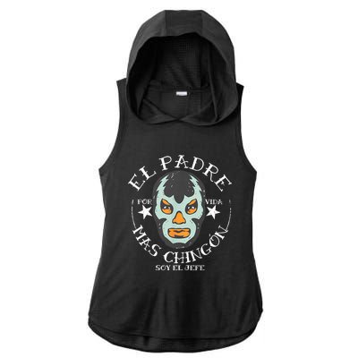 El Padre Mas Chingon Ladies PosiCharge Tri-Blend Wicking Draft Hoodie Tank