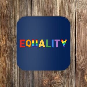 Equality Pride Month Celebration Coaster