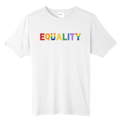 Equality Pride Month Celebration Tall Fusion ChromaSoft Performance T-Shirt