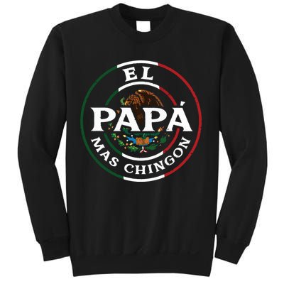 El Papa Mas Chingon For Mexican Dad Sweatshirt