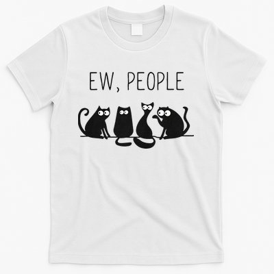 EW PEOPLE Meowy CAT Lovers GIF Perfect Gift Idea T-Shirt