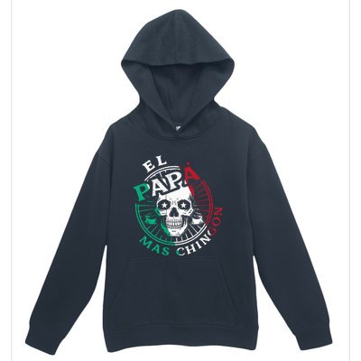 El Papa Mas Chingon Mexican Dad FatherS Day Dad Spanish Urban Pullover Hoodie