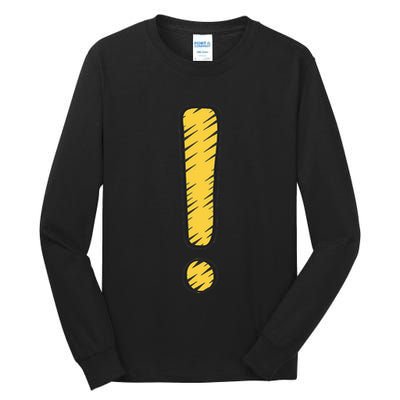 Exclamation Point Mark Punctuation Hyperbole Tall Long Sleeve T-Shirt