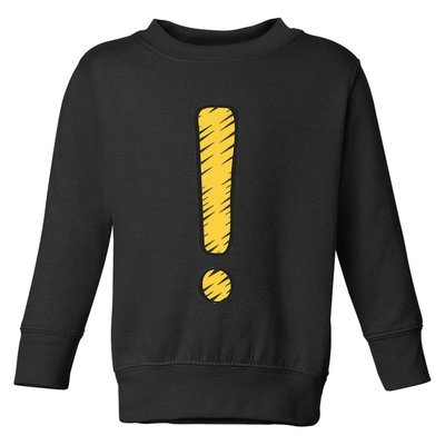 Exclamation Point Mark Punctuation Hyperbole Toddler Sweatshirt
