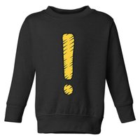 Exclamation Point Mark Punctuation Hyperbole Toddler Sweatshirt