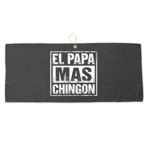 El Papa Mas Chingon Regalos Para Papa Dia Del Padre Dad Large Microfiber Waffle Golf Towel