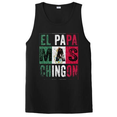 El Papa Mas Chingon Funny Best Mexican Dad PosiCharge Competitor Tank