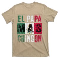 El Papa Mas Chingon Funny Best Mexican Dad T-Shirt