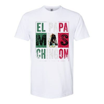 El Papa Mas Chingon Funny Best Mexican Dad Softstyle® CVC T-Shirt