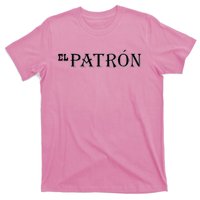 El P.A.T.R.O.N Mexican Boss T-Shirt