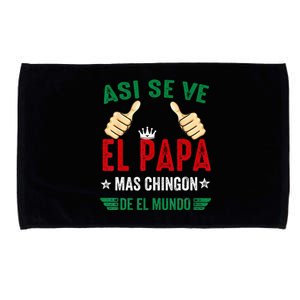 El Papa Mas Chingon Regalos Para Papa Dia Del Padre Mexicano Microfiber Hand Towel