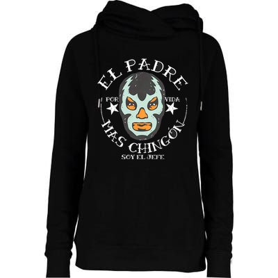 El Padre Mas Chingon Womens Funnel Neck Pullover Hood