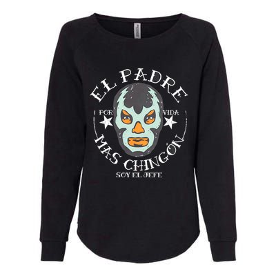 El Padre Mas Chingon Womens California Wash Sweatshirt