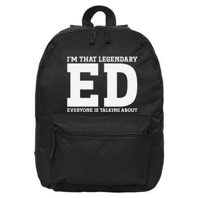 Ed Personal Name First Name Funny Ed 16 in Basic Backpack