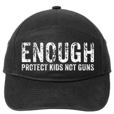 Enough Protect Not Guns Wear Orange End Gun Violence 7-Panel Snapback Hat