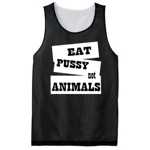 Eat Pussy Not Animals Funny Adult Sex Joke Gift Idea Mesh Reversible Basketball Jersey Tank