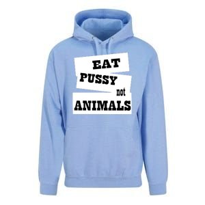 Eat Pussy Not Animals Funny Adult Sex Joke Gift Idea Unisex Surf Hoodie