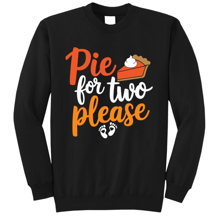 Eating Pumpkin Pie For Two Thanksgiving Pregnancy Sweatshirt