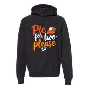 Eating Pumpkin Pie For Two Thanksgiving Pregnancy Premium Hoodie