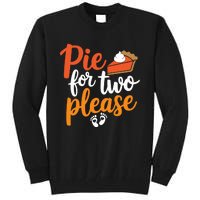 Eating Pumpkin Pie For Two Thanksgiving Pregnancy Tall Sweatshirt