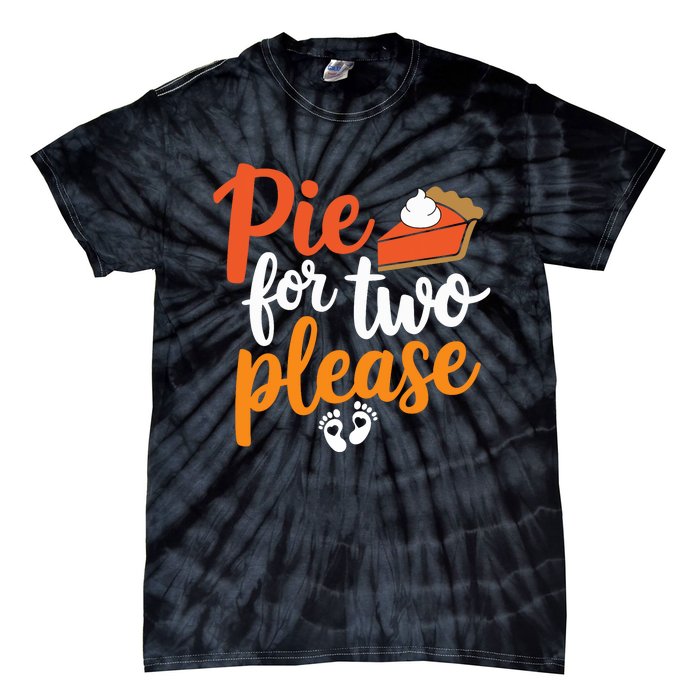 Eating Pumpkin Pie For Two Thanksgiving Pregnancy Tie-Dye T-Shirt