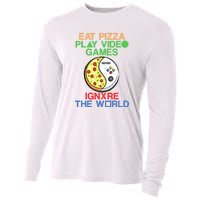 Eat Pizza. Play Video Games. Ignore The World Gaming Funny Gift Cooling Performance Long Sleeve Crew