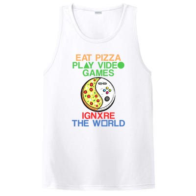 Eat Pizza. Play Video Games. Ignore The World Gaming Funny Gift PosiCharge Competitor Tank