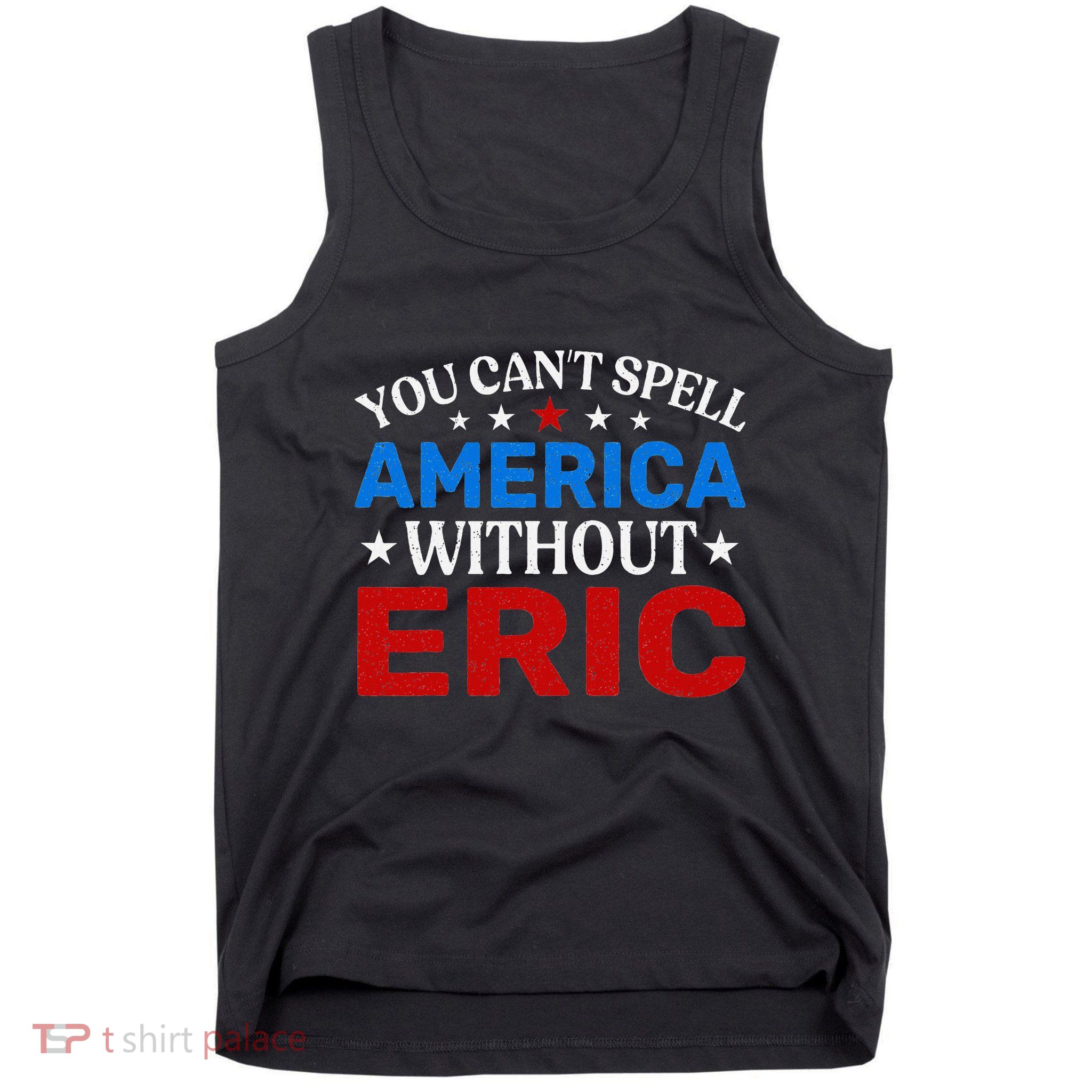 EricS Patriotic Pride 4th Of July Celebration Tank Top