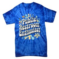 Embarrassing Public Restroom Inappropriate Tie-Dye T-Shirt