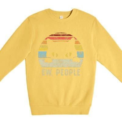 Ew People Retro Cat Funny Vintage Anti Social Introvert Premium Crewneck Sweatshirt