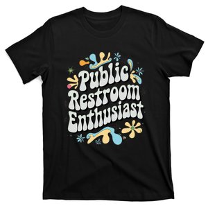 Embarrassing Public Restroom Funny Inappropriate T-Shirt