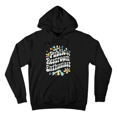 Embarrassing Public Restroom Funny Inappropriate Tall Hoodie